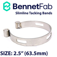 Bennet Fab Stainless Steel SLIMLINE Tacking Band - SIZE: 2.5” (63.5mm)