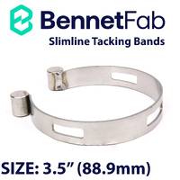 Bennet Fab Stainless Steel SLIMLINE Tacking Band - SIZE: 3.5” (88.9mm)