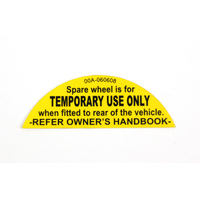 GENUINE HSV DECAL STICKER VE LABEL WARNING SPARE WHEEL IS FOR TEMPORARY USE ONLY
