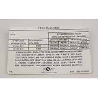 GENUINE HSV TYRE PLACARD DECAL PLACARD-235/45R17x8+235/40R18 VT VX VY VZ