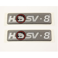 TWO NEW GENUINE HSV 'HSV-8' VN VP VQ Guard Fender Badges PAIR CLUBSPORT SENATOR MALOO SV91 VR VS
