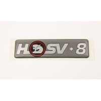 NEW GENUINE HSV 'HSV-8' VN VP VQ Guard Fender Badge CLUBSPORT SENATOR MALOO SV91 VR VS