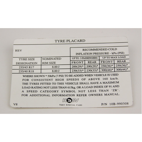 GENUINE HSV TYRE PLACARD DECAL PLACARD-235/45R17x8+235/40R18 VT VX VY VZ